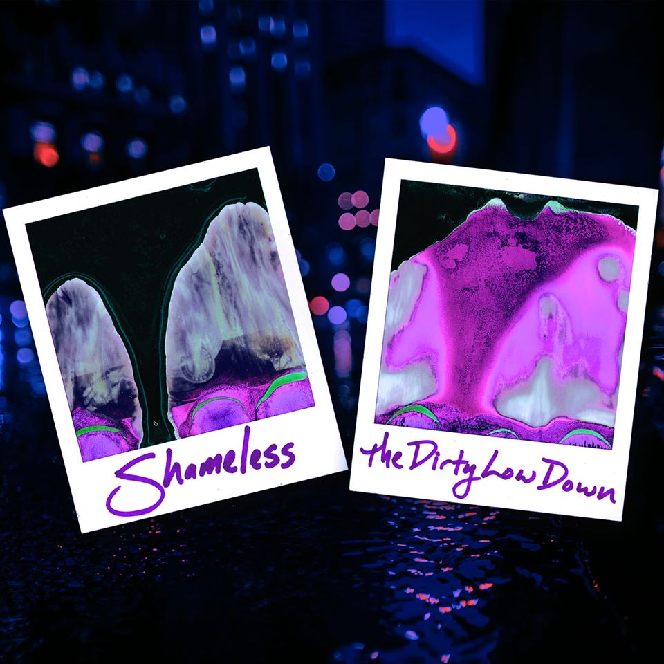 The Dirty Low Down Goes Deeper with “Shameless”: Single&nbsp;Review