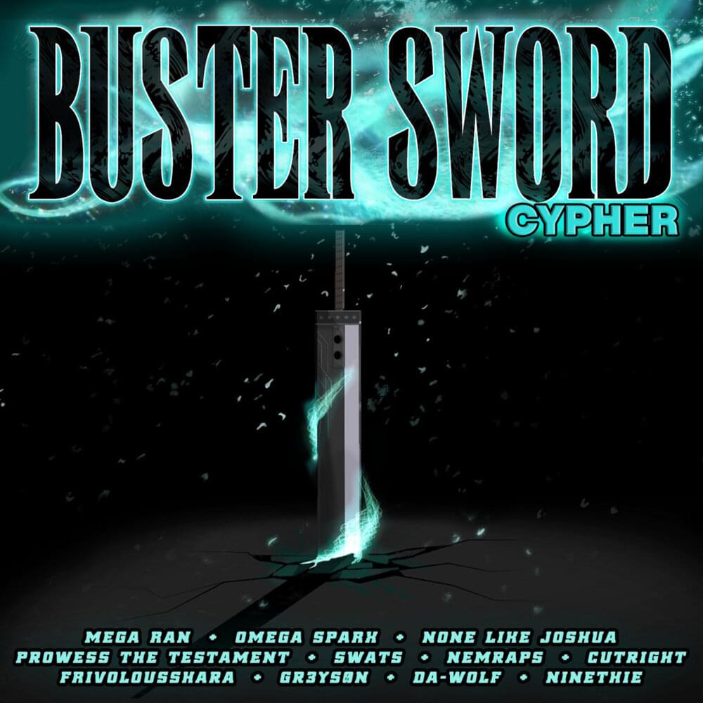 Charlotte Area & East Coast Nerdcore Pays Tribute to a JRPG Giant: Omega Sparx/SWATS’s “Buster Sword Cypher” – Single&nbsp;Review